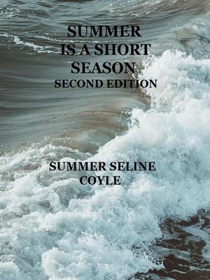 cover image of Summer is a Short Season